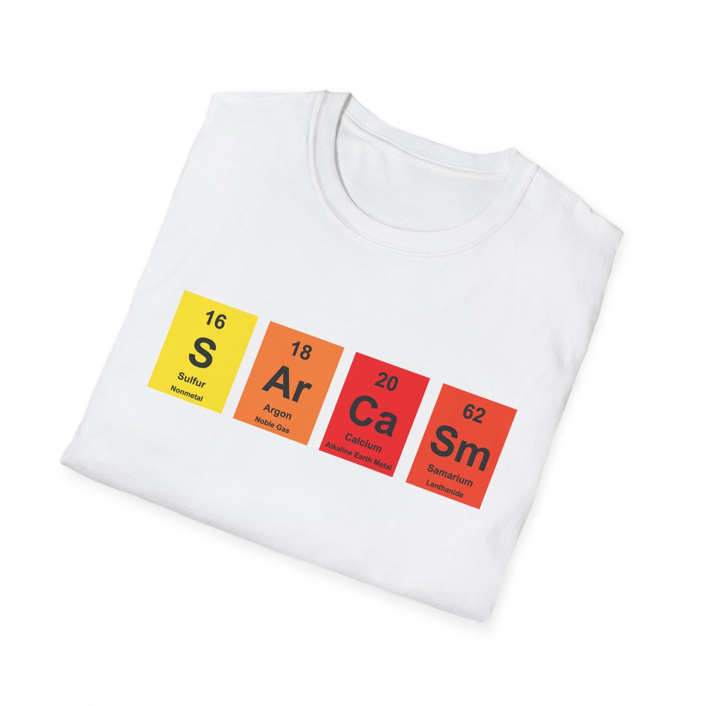 Sarcasm Primary Element of Humor Chemistry Funny Tshirts for Men Women