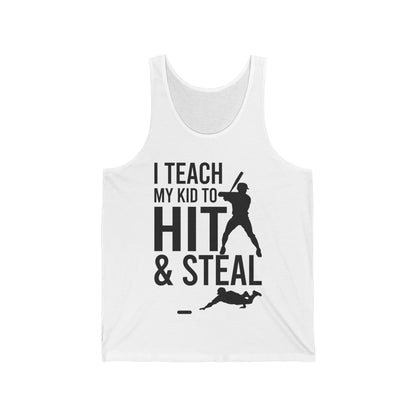 Funny I Teach My Kid To Hit and Steal Bat Helmet Baseball Sports Tank Top Men Women