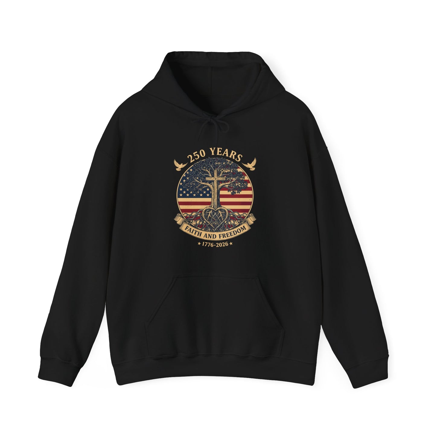 250 Years Faith and Freedom Christian USA 250th Anniversary Hoodie