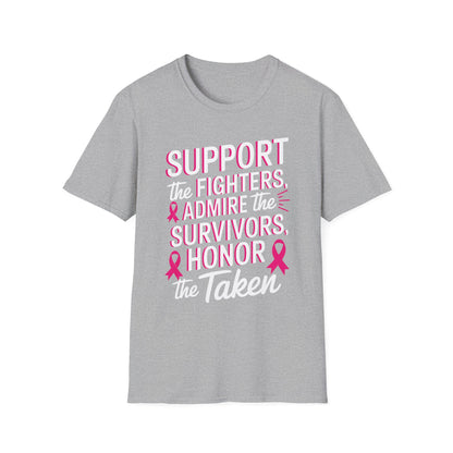 Breast Cancer Awareness Support Fighters Admire Survivors T-Shirt For Men Women