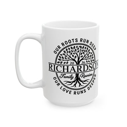 Personalized Richardson Family Reunion Our Roots Run Deep Coffee Mug For Men Women