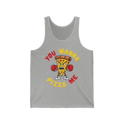 Funny You Wanna Pizza Me Foods Lovers Tank Top For Men Women Tank Top