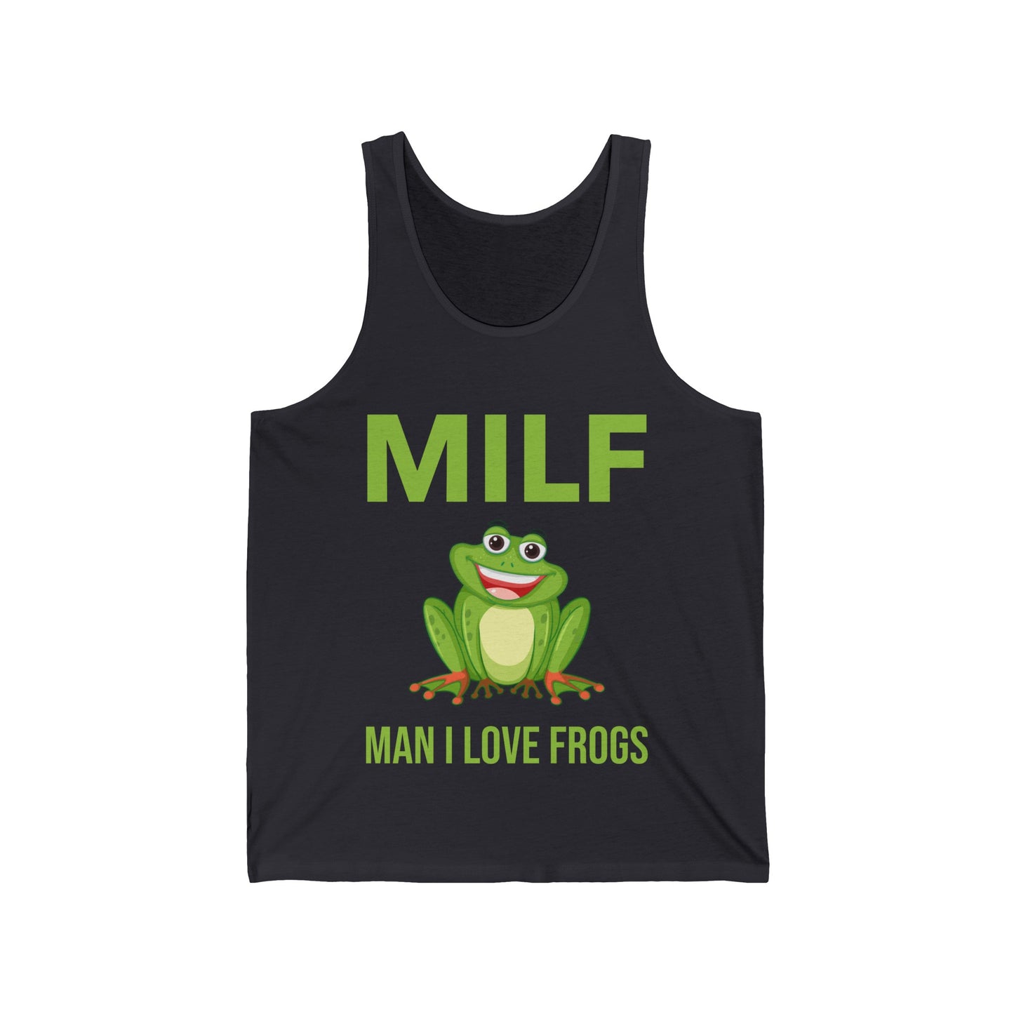 Funny Milf Man I Love Frogs Sarcastic Frog Lovers Tank Tops