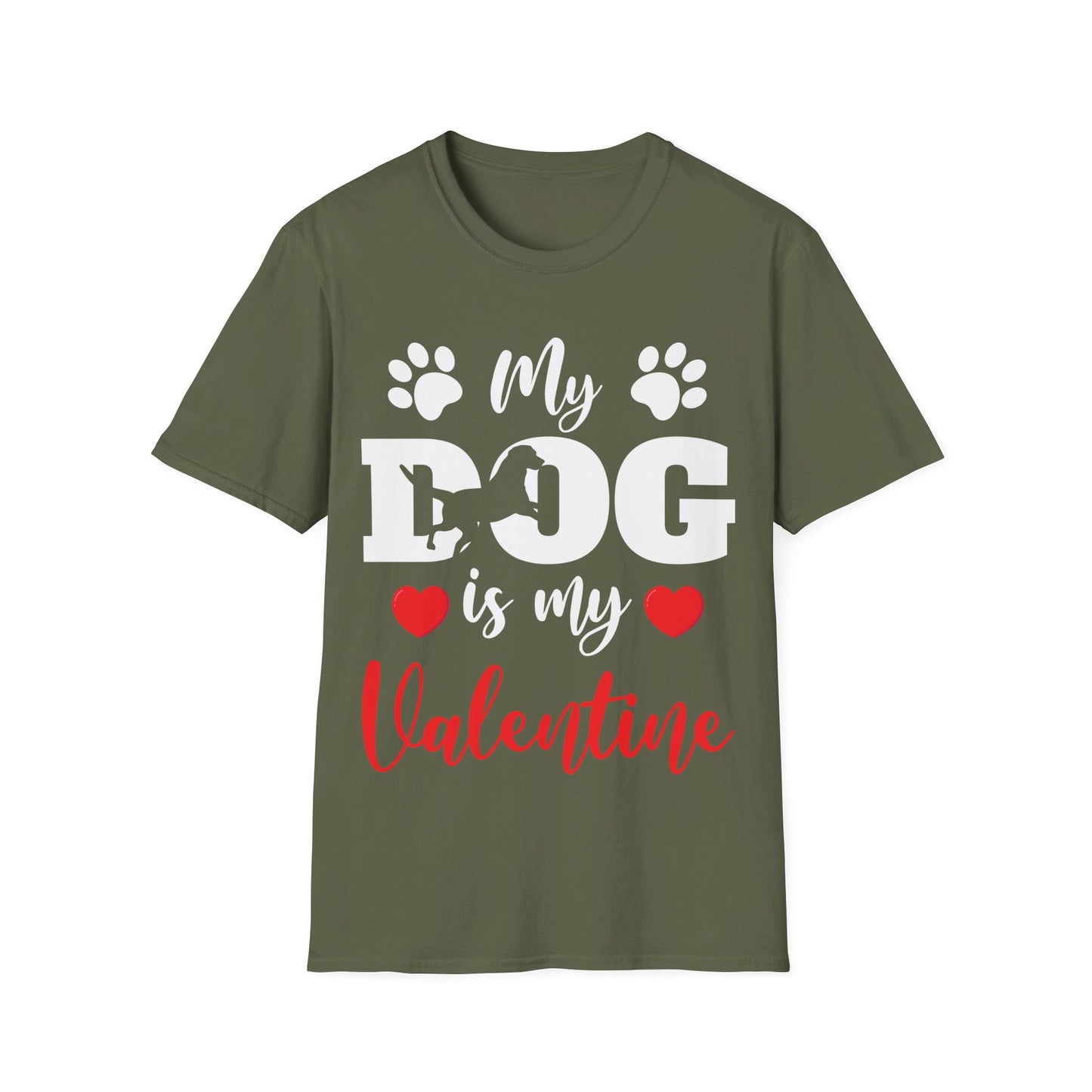 Funny My Dog is My Valentine Dog Lovers T-Shirt For Men Women T-Shirt