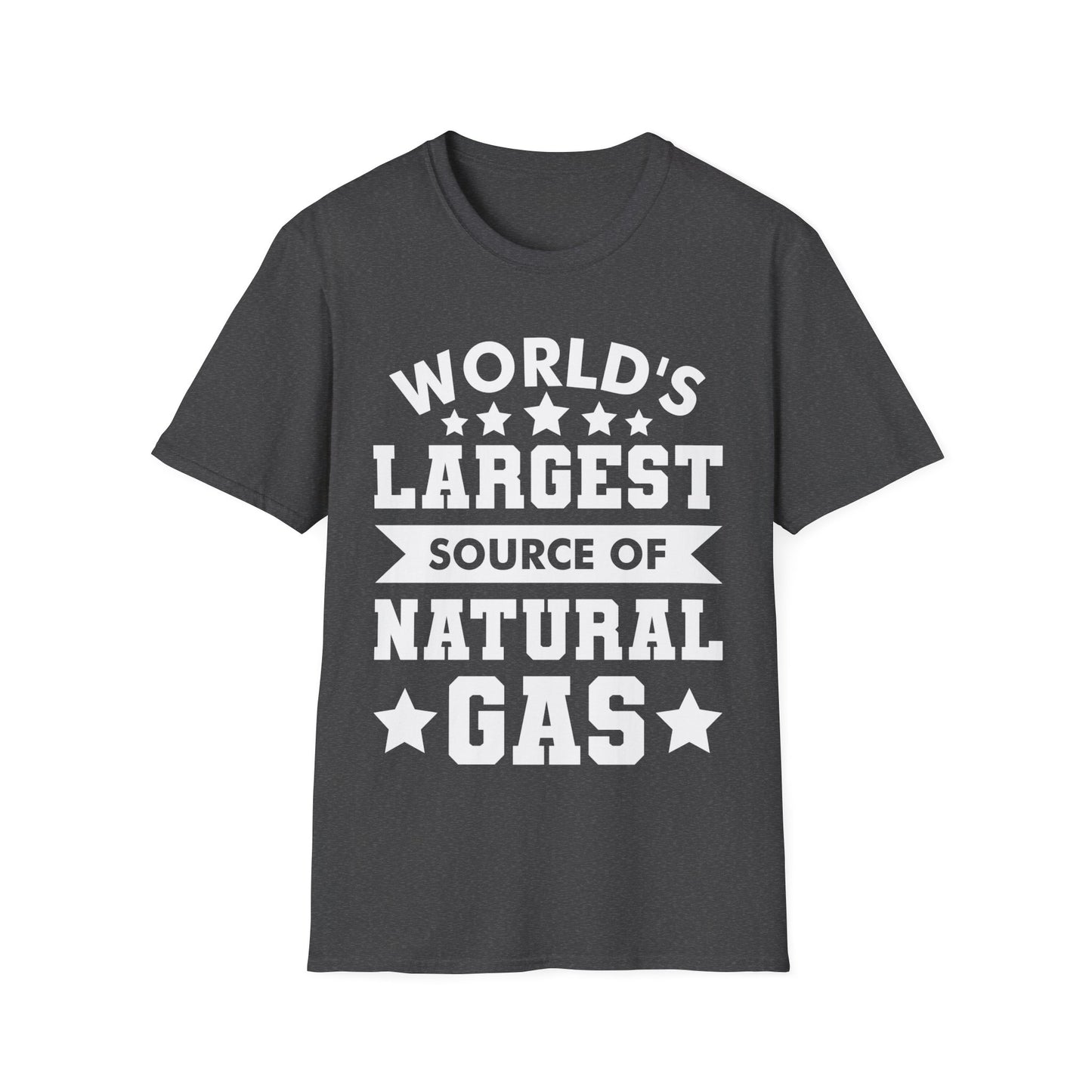 Funny Worlds Largest Source Of Natural Gas Fart Sarcastic T-Shirt