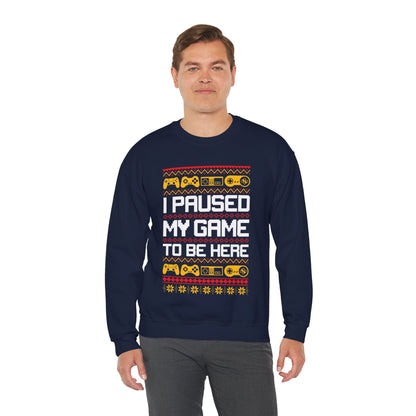 Funny Retro Gamers I Paused My Game to Be Here for Christmas Gamer Sarcastic Party Xmas Jumper Sweater Sweatshirt