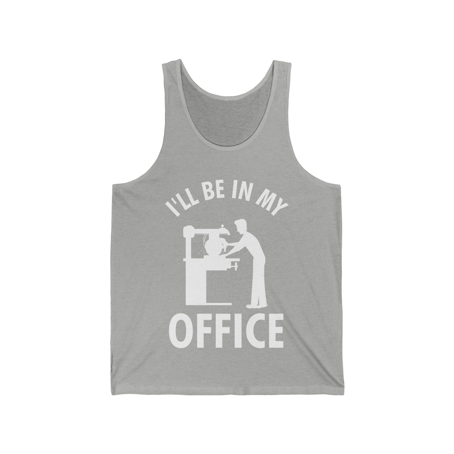 I'll Be In My Office Funny Woodworking Gift Tank Tops For Carpenter Men