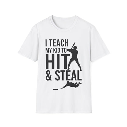 Funny I Teach My Kid to Hit and Steal Bat Helmet Baseball Sports T-Shirt Men