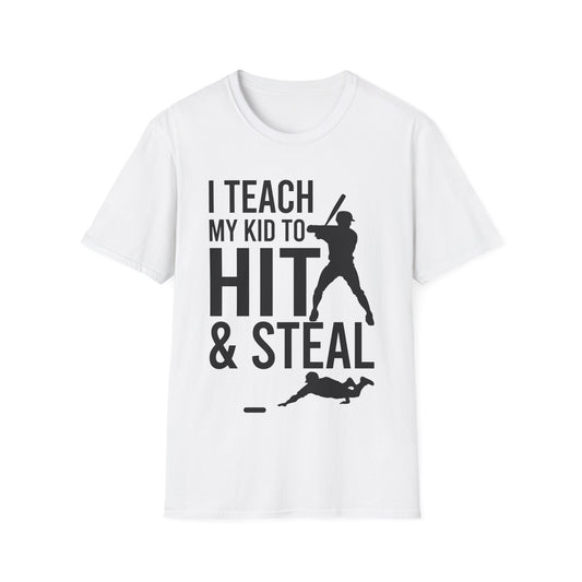 Funny I Teach My Kid to Hit and Steal Bat Helmet Baseball Sports T-Shirt Men