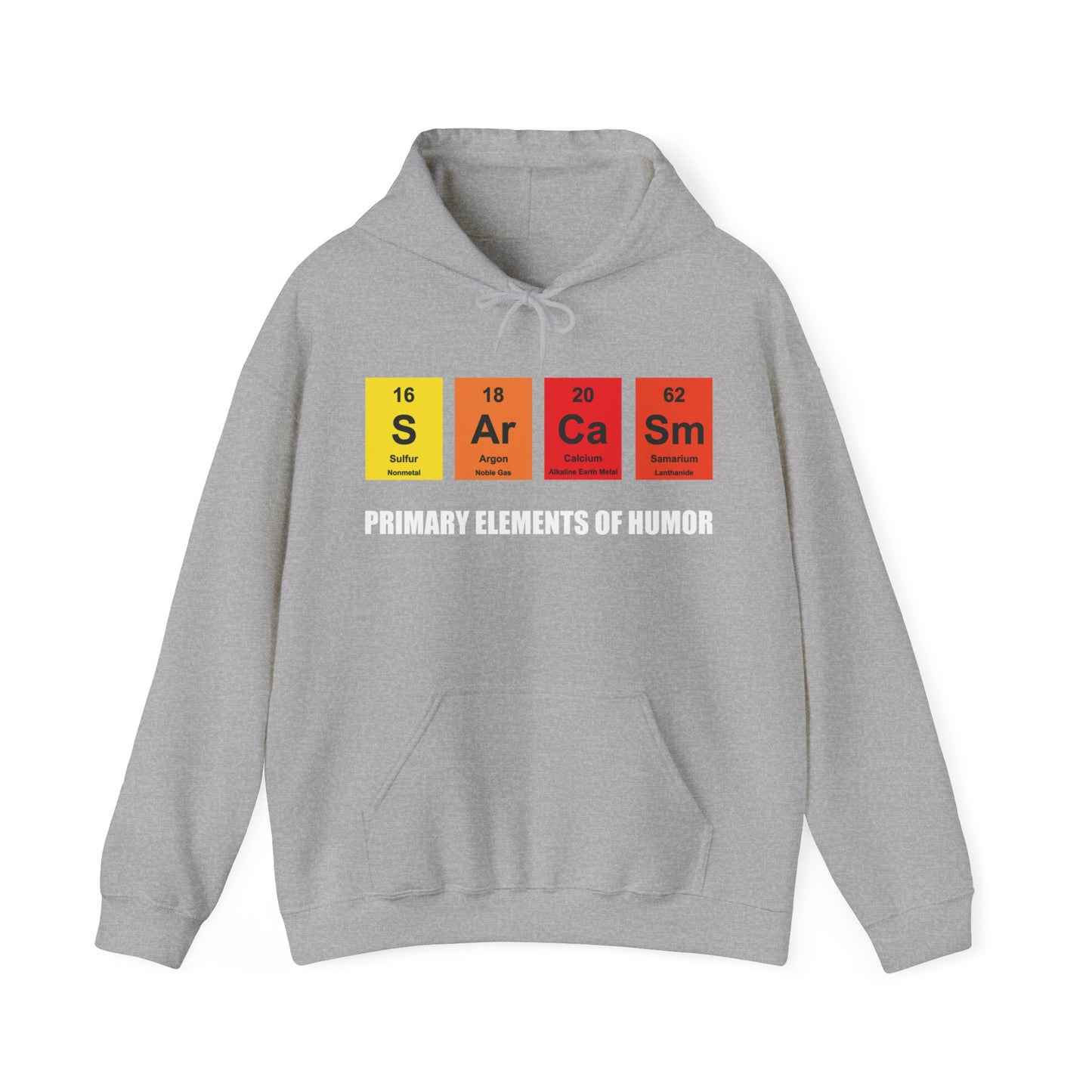 Sarcasm Primary Element of Humor Chemistry Funny Hoodie for Men Women