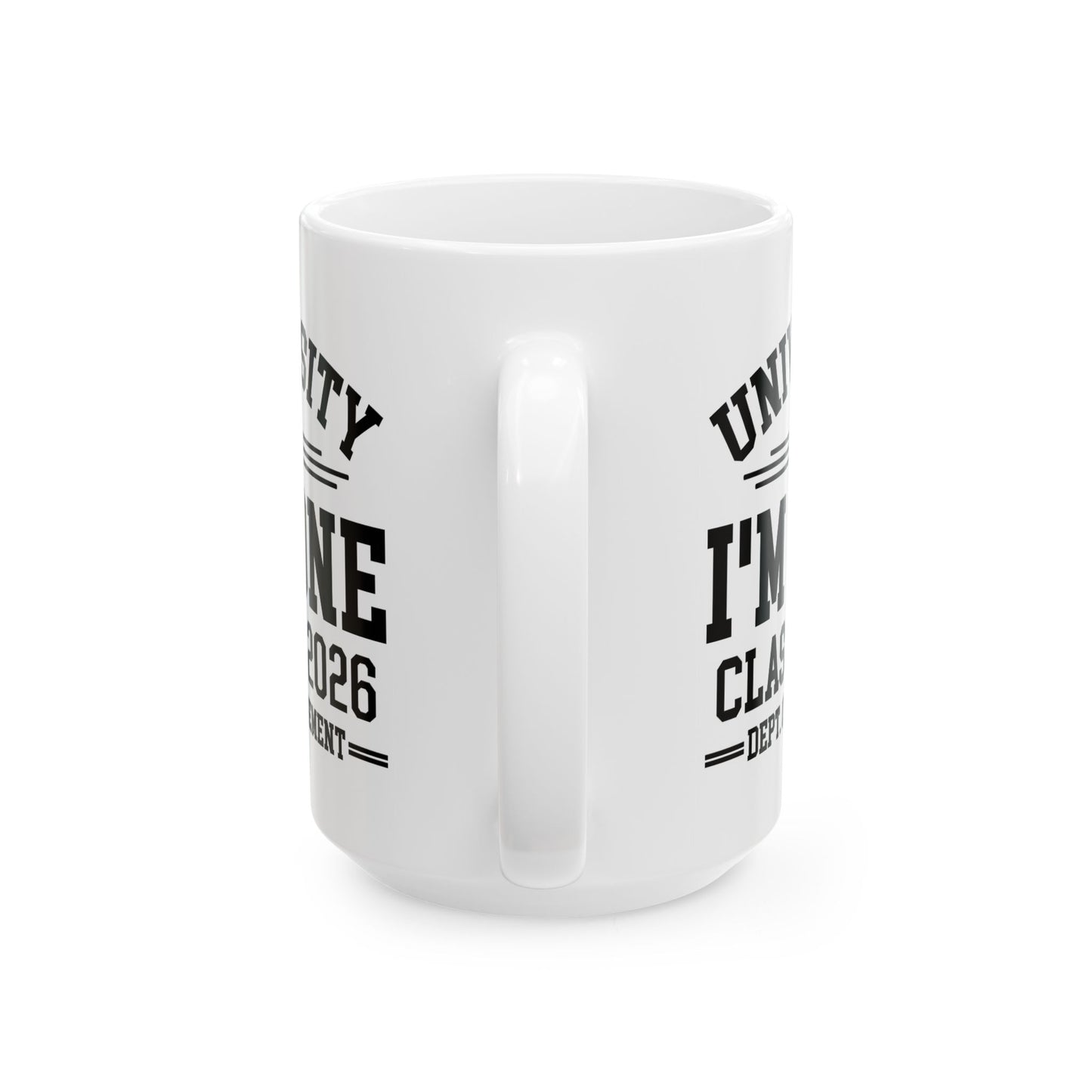 University Of I'm Done Retirement Class of 2026 Funny Career Graduation Coffee Mug For Men Women
