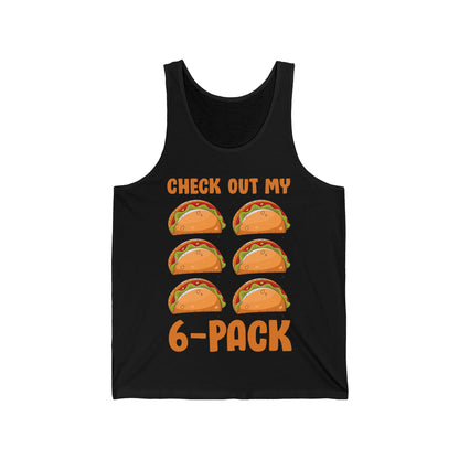 Funny Check Out My Six Pack 6-Pack Tacos Gym Food Foodie Tank Tops