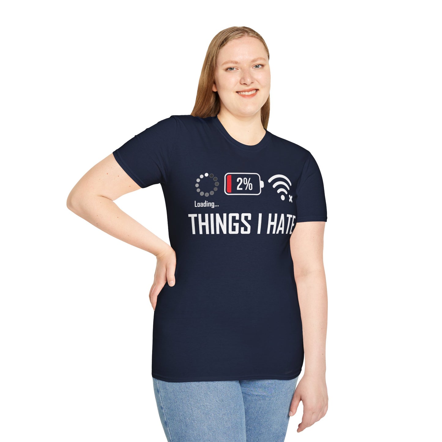 Things I Hate Gamer Computer Science Programmer Coding Low WIFI Charging Loading T-Shirt
