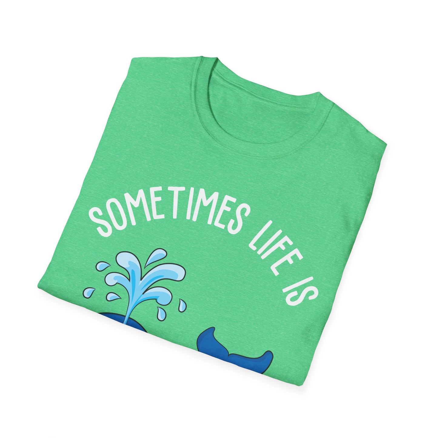 Funny Whale Orcas Sometimes Life is Over-Whale-Ming Funny Puns Whale T-Shirt