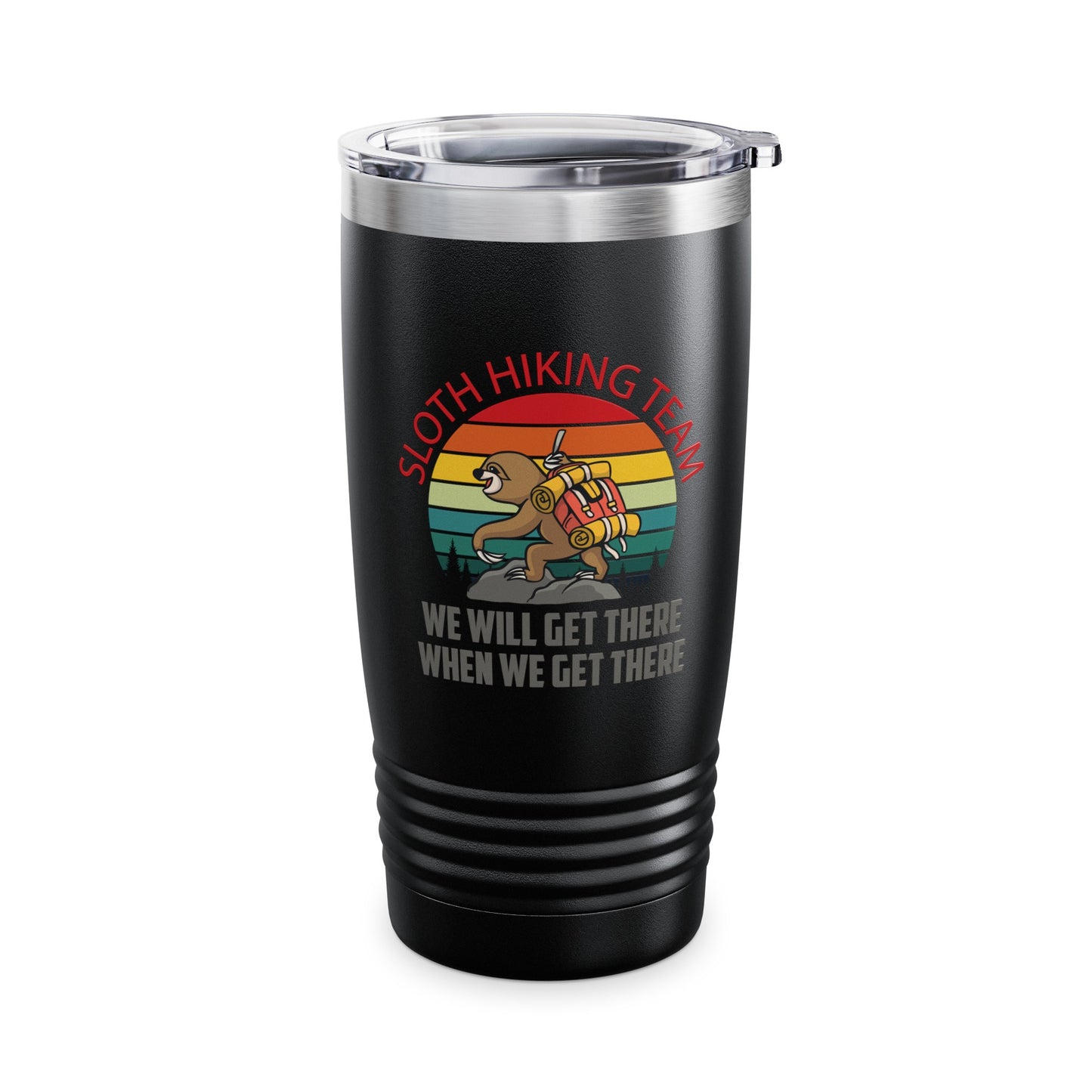 Retro Sloth Hiking Team We'll Get There When We Get There Hikers Hiking Tumbler