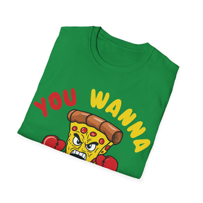 Funny You Wanna Pizza Me Foods Lovers T-Shirt For Men Women T-Shirt