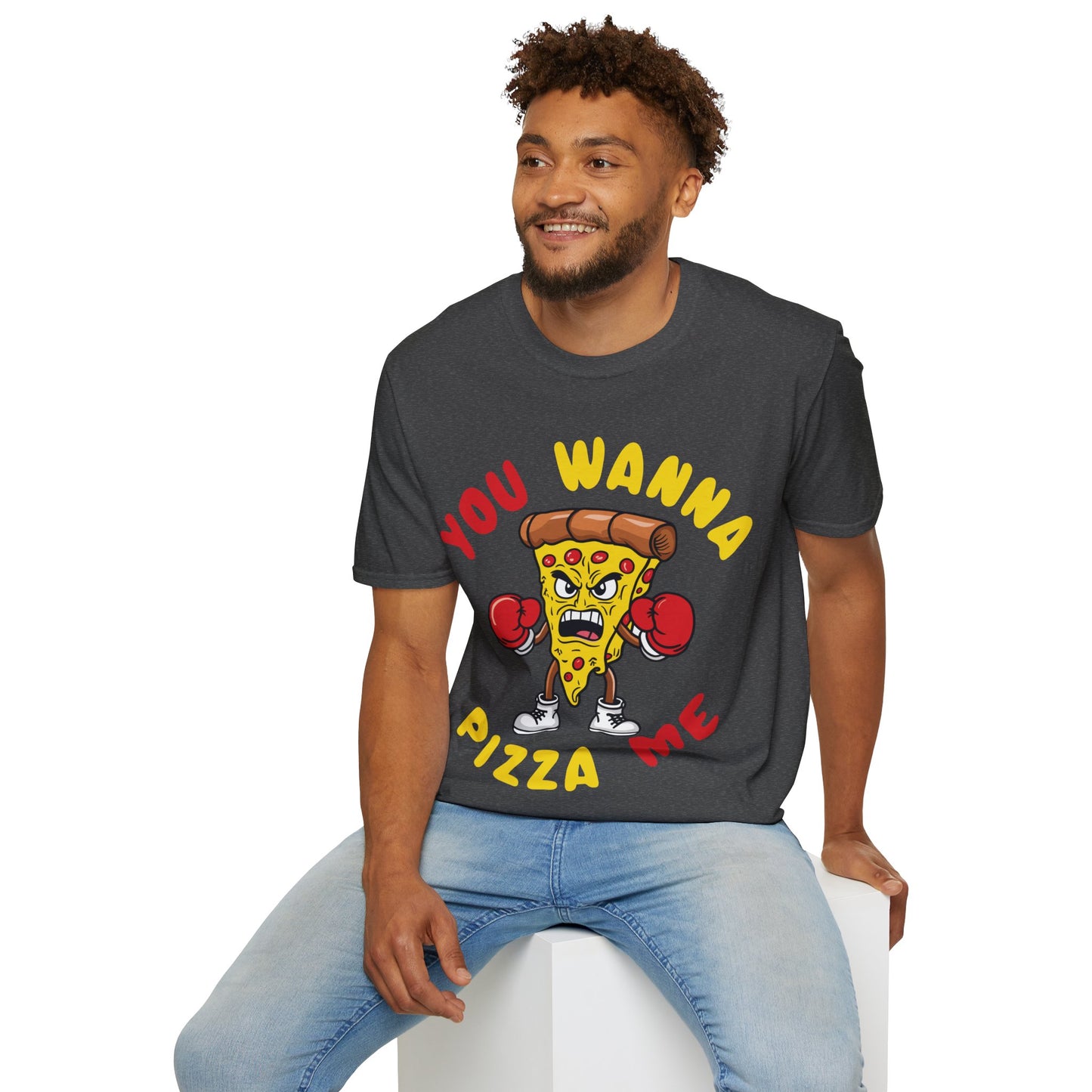 Funny You Wanna Pizza Me Foods Lovers T-Shirt For Men Women T-Shirt