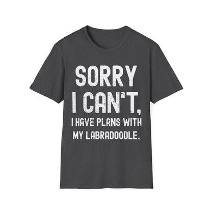 Funny Sorry I Cant I Have Plans With My Labradoodle Dog Doodle Lover Tshirt