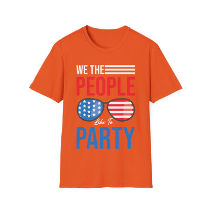 Funny We The People Like to Party Drinking 4th of July USA Independence Day T-Shirt For Men Women