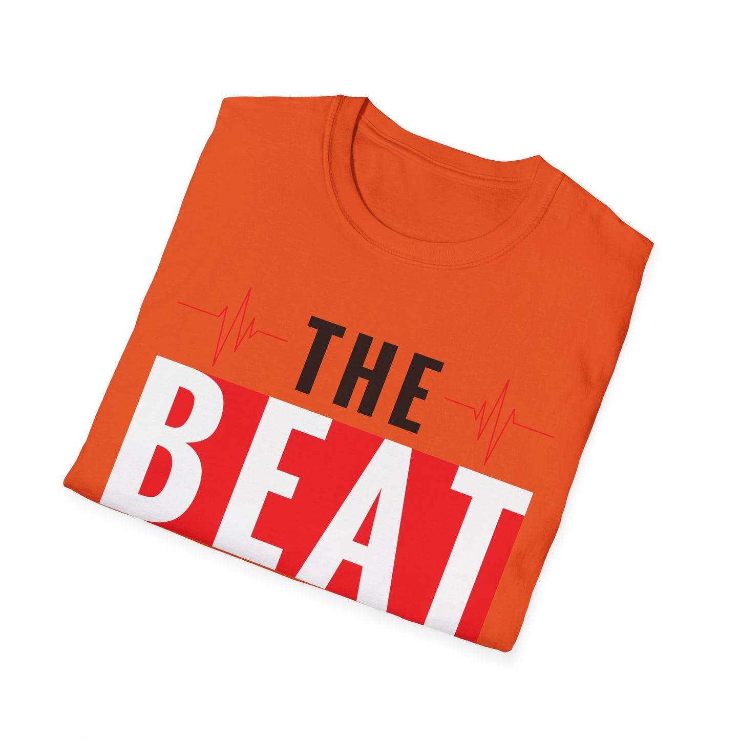 Funny Heartbeat Beat Goes On Heart Disease Awareness T-Shirt For Men Women T-Shirt