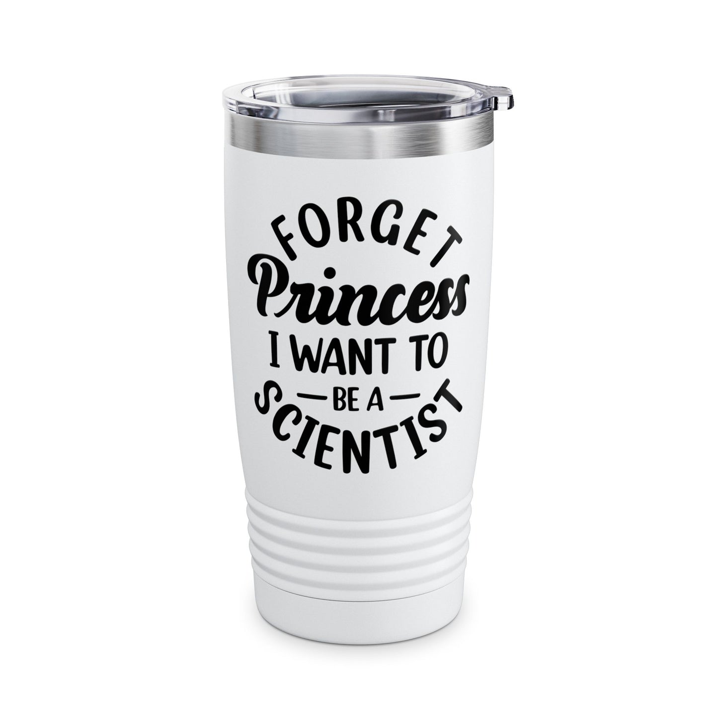 Funny Forget Princess I Want To Be A Scientist Girl Science Goal Aim Tumbler