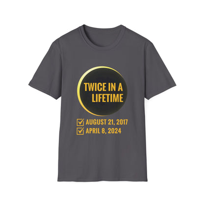 Solar Eclipse Shirt Twice in Lifetime 2024 Funny Solar Eclipse Shirt for Men Women