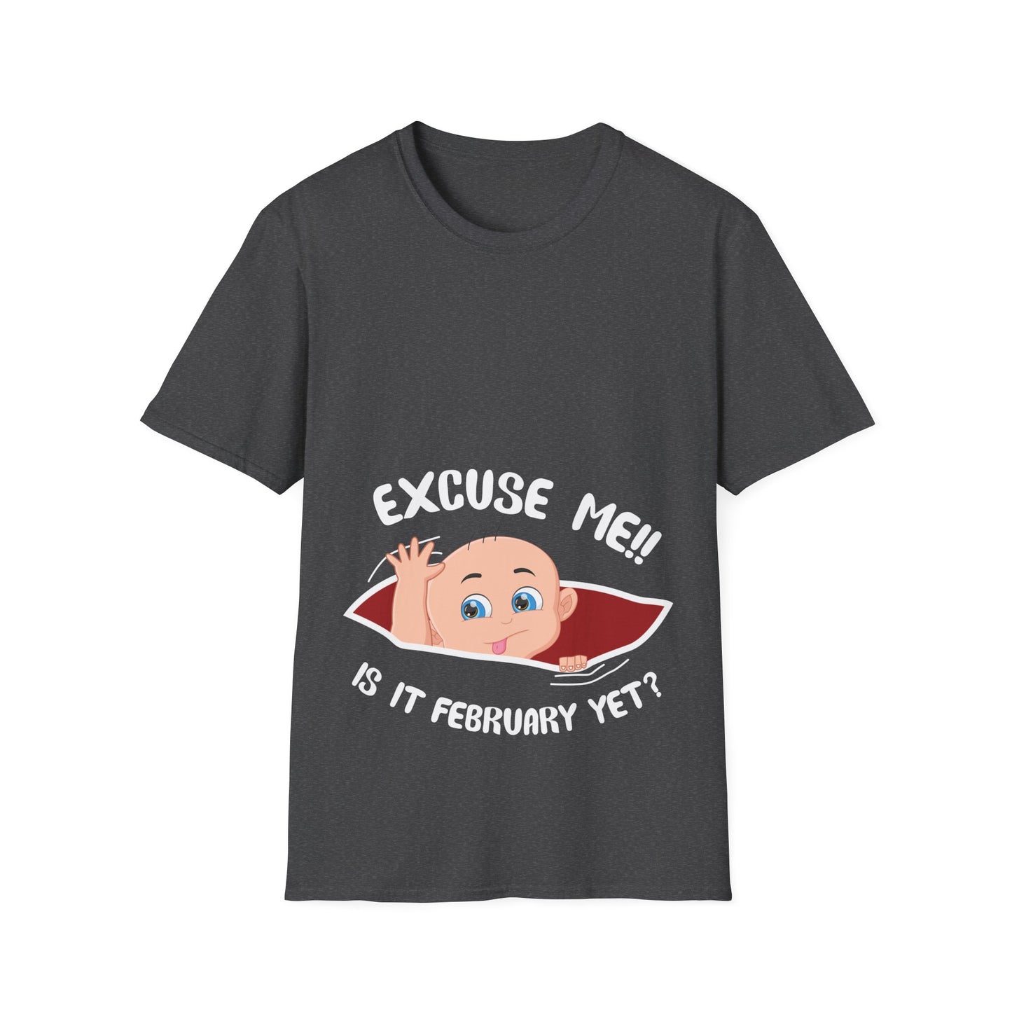 Personalized Month Womens Excuse Me Is It February Yet Cute Baby Girl Funny Pregnancy T-Shirt