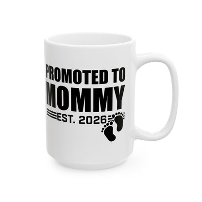 Promoted To Mommy 2026 Pregnancy Announcement Mothers Day Mom To Be Coffee Mug