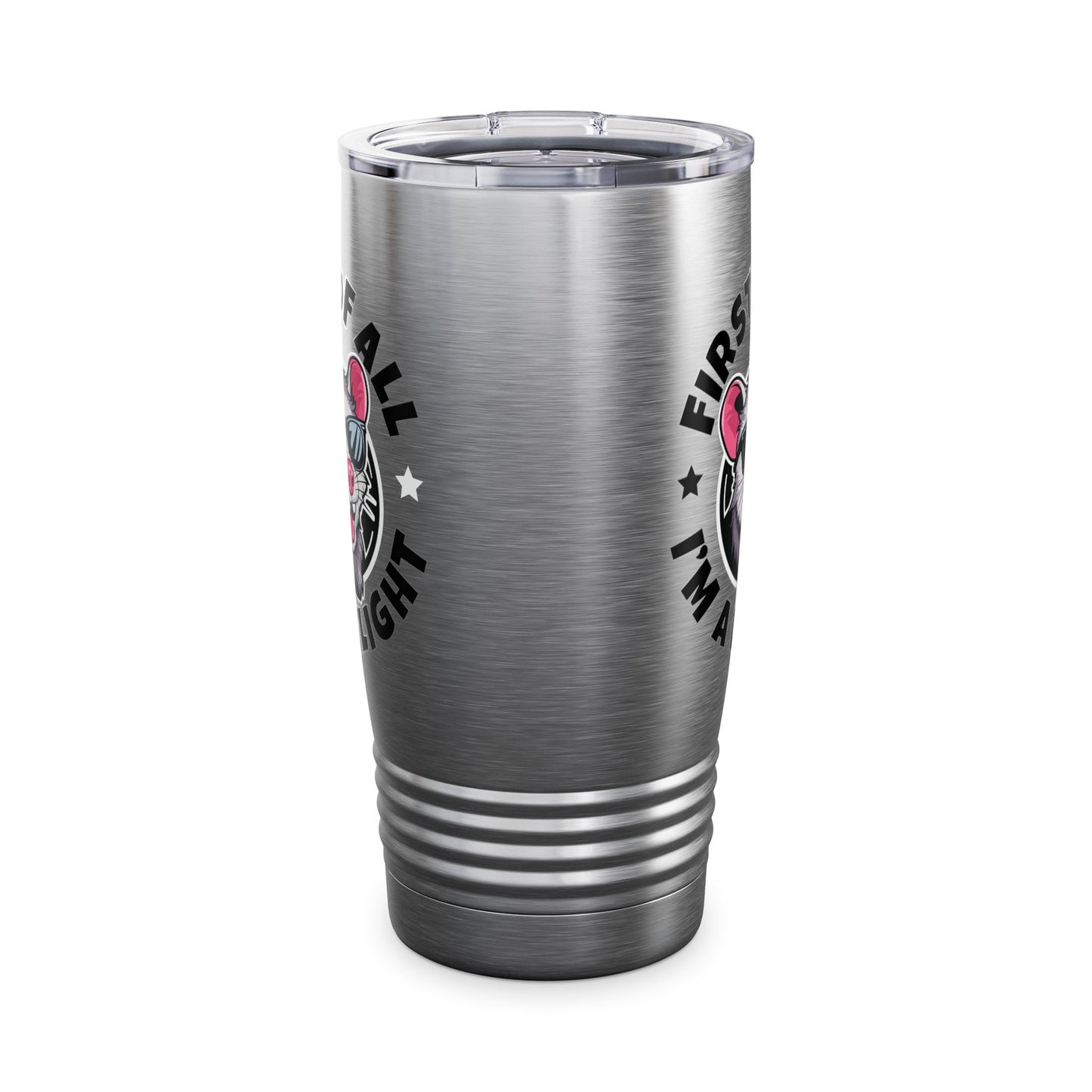 Funny First Of All I'm A Delight Sarcastic Angry Opossum Possum Tumbler For Men Women Tumbler