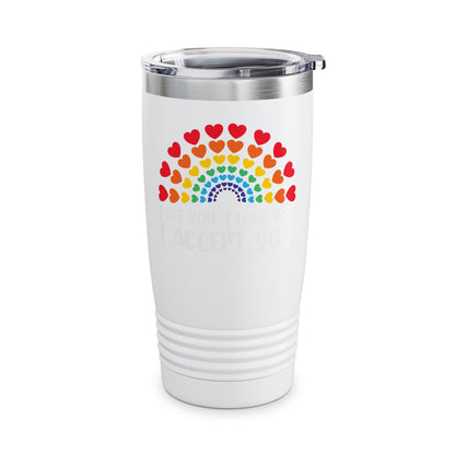 Rainbow I See You I Love You I Accept You LGBTQ Ally Gay Pride Tumbler For Men Women