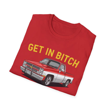 Get in Bitch I Found A Deal On Marketplace Meme T-Shirt