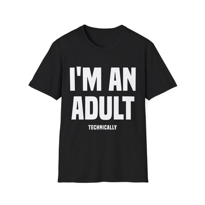 Funny I Am An Adult Technically T-Shirt 18th Birthday Tshirt Boys Girls