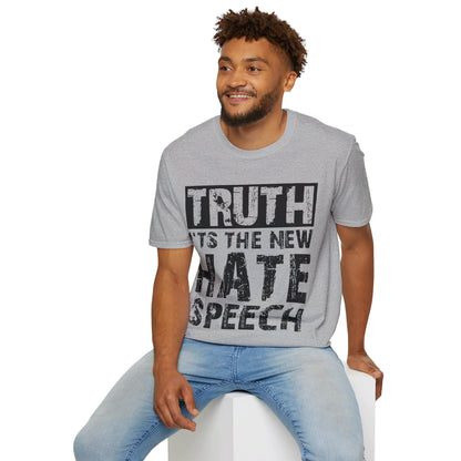 Truth Is The New Hate Speech Anti Government Freedom of Speech T-Shirt For Men Women