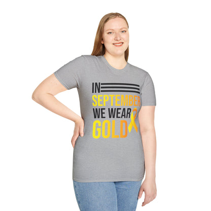 In September We Wear Gold Childhood Cancer Awareness Shirt for Men Women T-Shirt