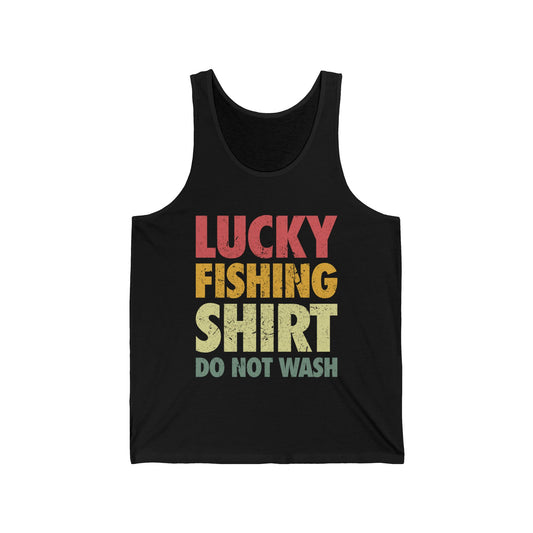 Funny Lucky Fishing top Do Not Wash Vintage Fishing Lover fisherman Tank Top Men Women