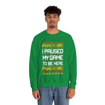 Funny Retro Gamers I Paused My Game to Be Here for Christmas Gamer Sarcastic Party Xmas Jumper Sweater Sweatshirt