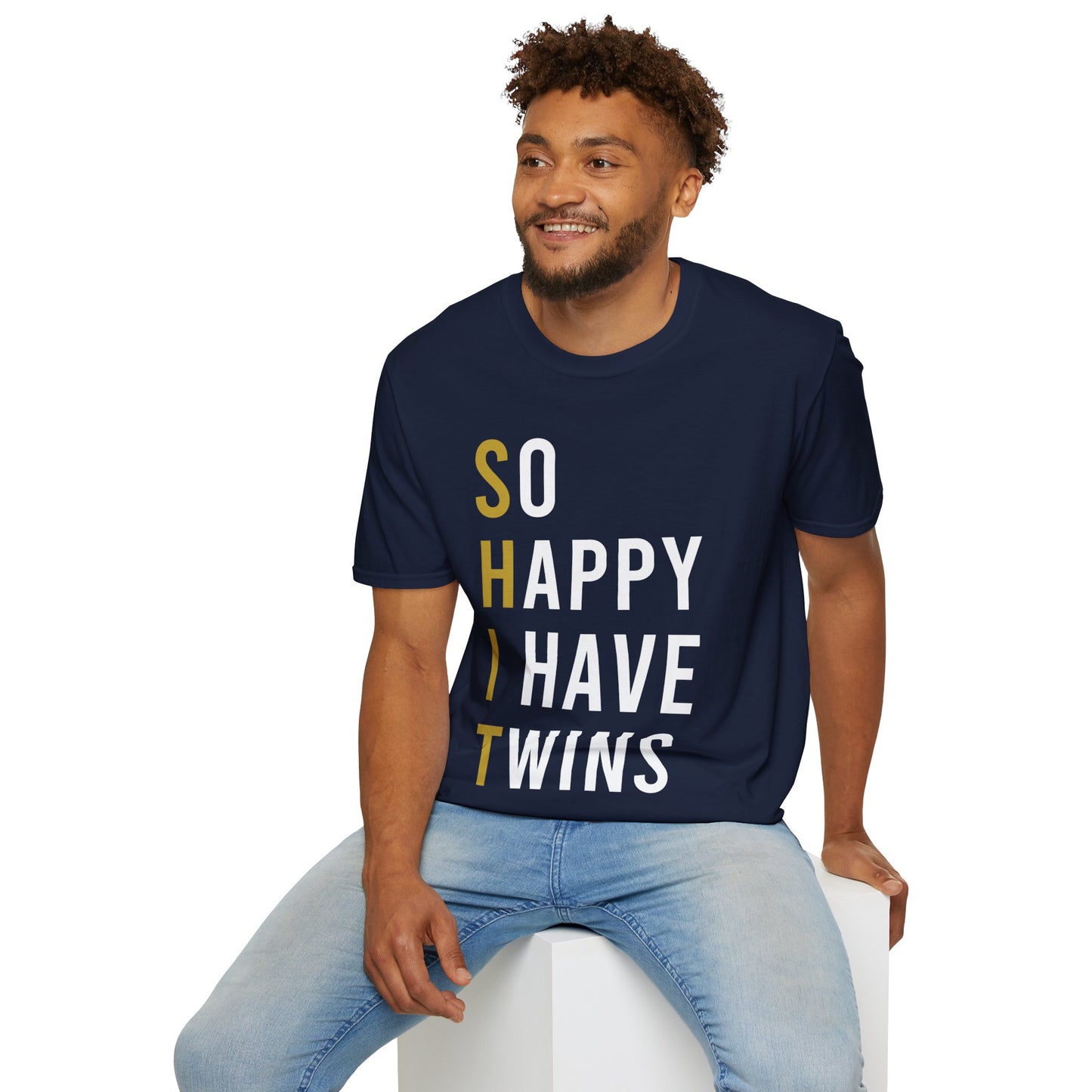 Funny So Happy I Have Twins Parent Mom Dad Saying Sarcastic T-Shirt Women