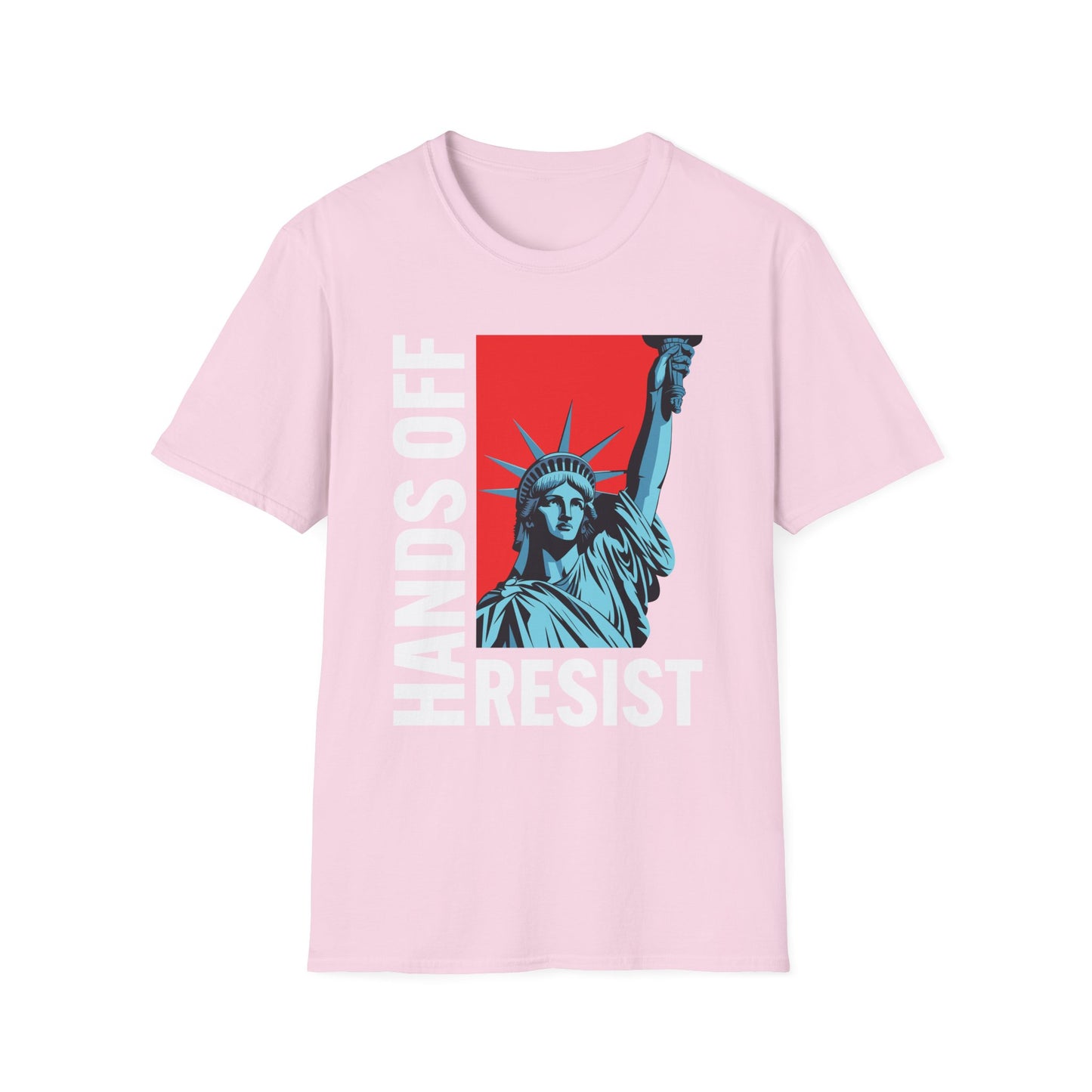 Resist Statue of Liberty Hands Off Resistance Protest T-Shirt For Men Women