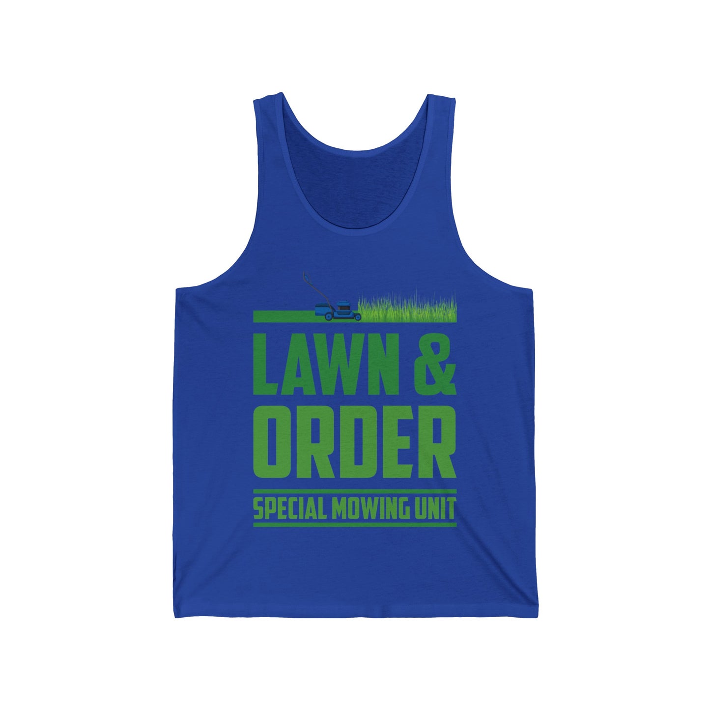 Funny Lawn & Order Special Mowing Unit Dad Joke Gardening Tank Tops