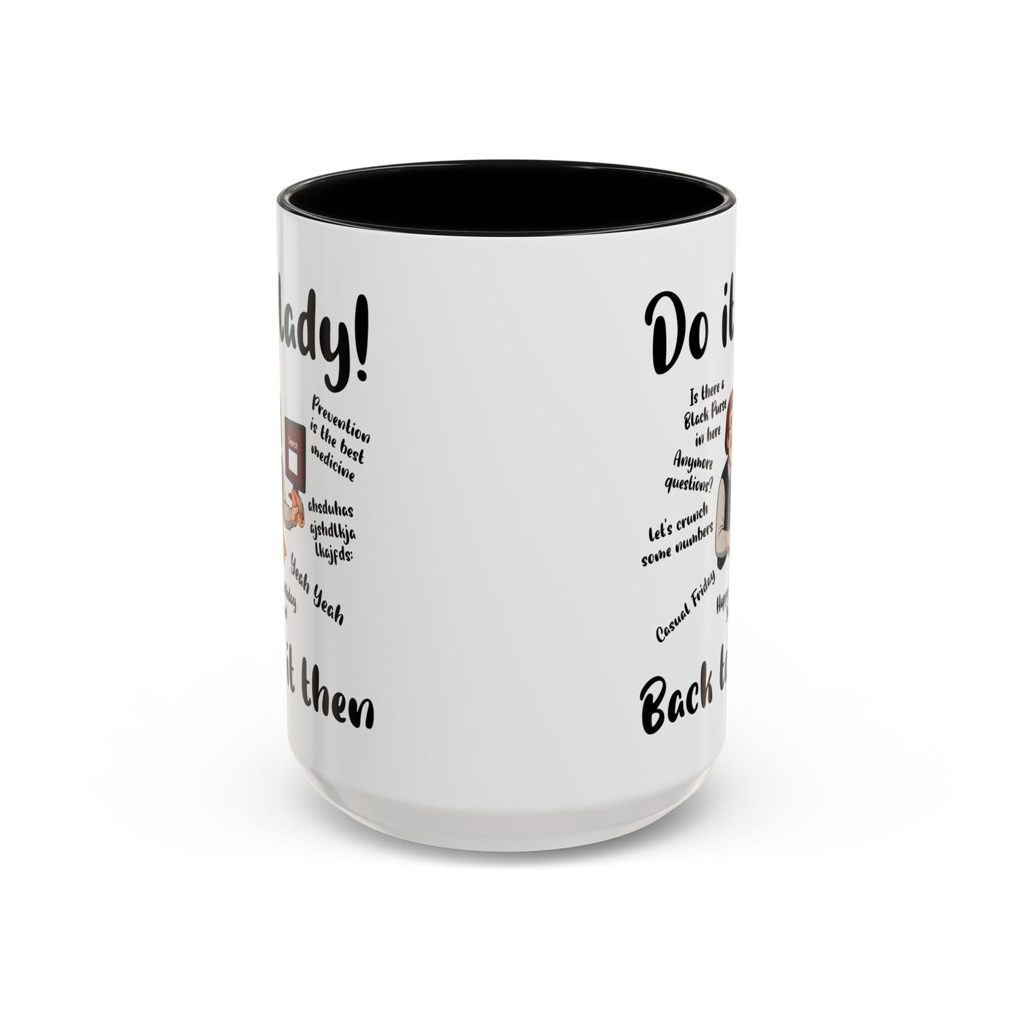 Do it lady! Chit, Trending Funny Saying Coffee Mug for Men Women