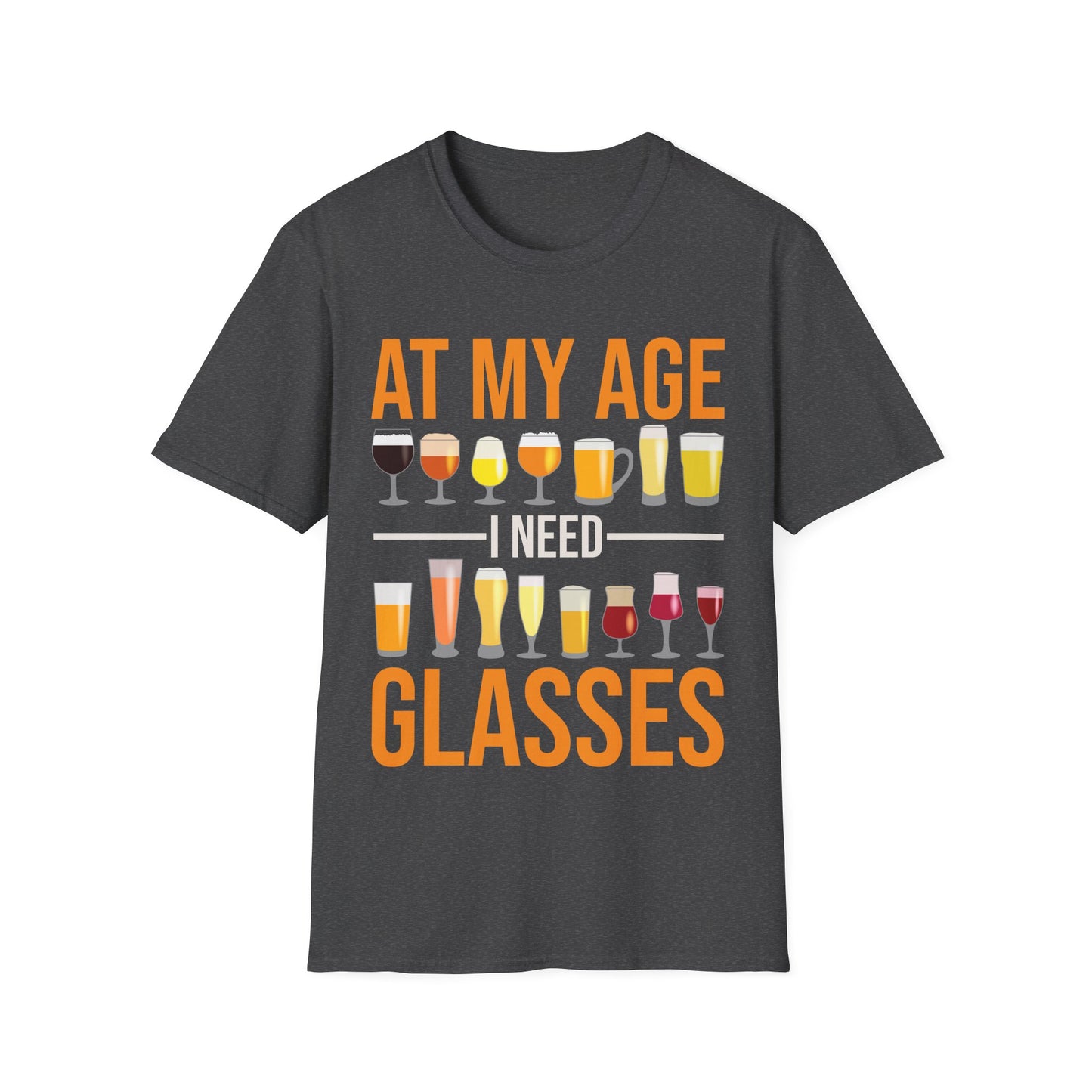 Funny At My Age I Need Glasses Cool Cocktail Beer Glass Drinking T-Shirt  Men Women