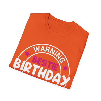 Funny Warning Bestie Birthday Trip In Progress Matching Gift BD T-Shirt