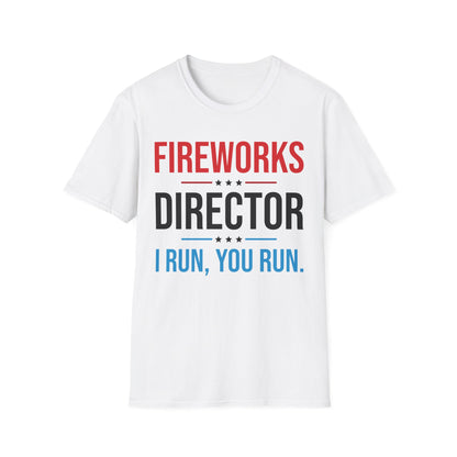 Funny Fireworks Director I Run You Run 4th Of July Retro T-Shirt For Men Women