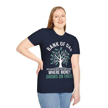 Bank of Dad Money Grows on Trees T-Shirt