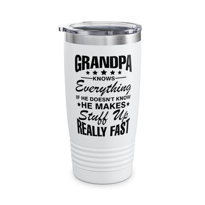 Grandpa Knows Everything Funny Gift For Father's Day Grandfather Tumbler