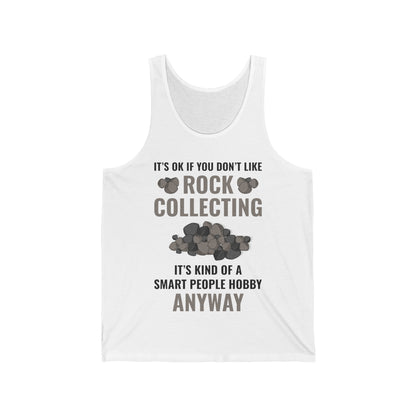 Smart People Hobby Rock Collecting Funny Geologist Gift Tank Top For Men Women Tank Top