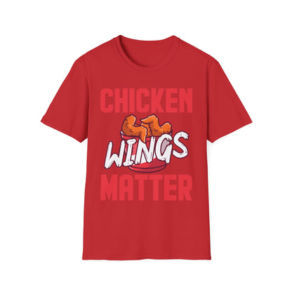 Funny Chicken Wings Matter Funny Chicken Wings Food Lover Foodie T-Shirt