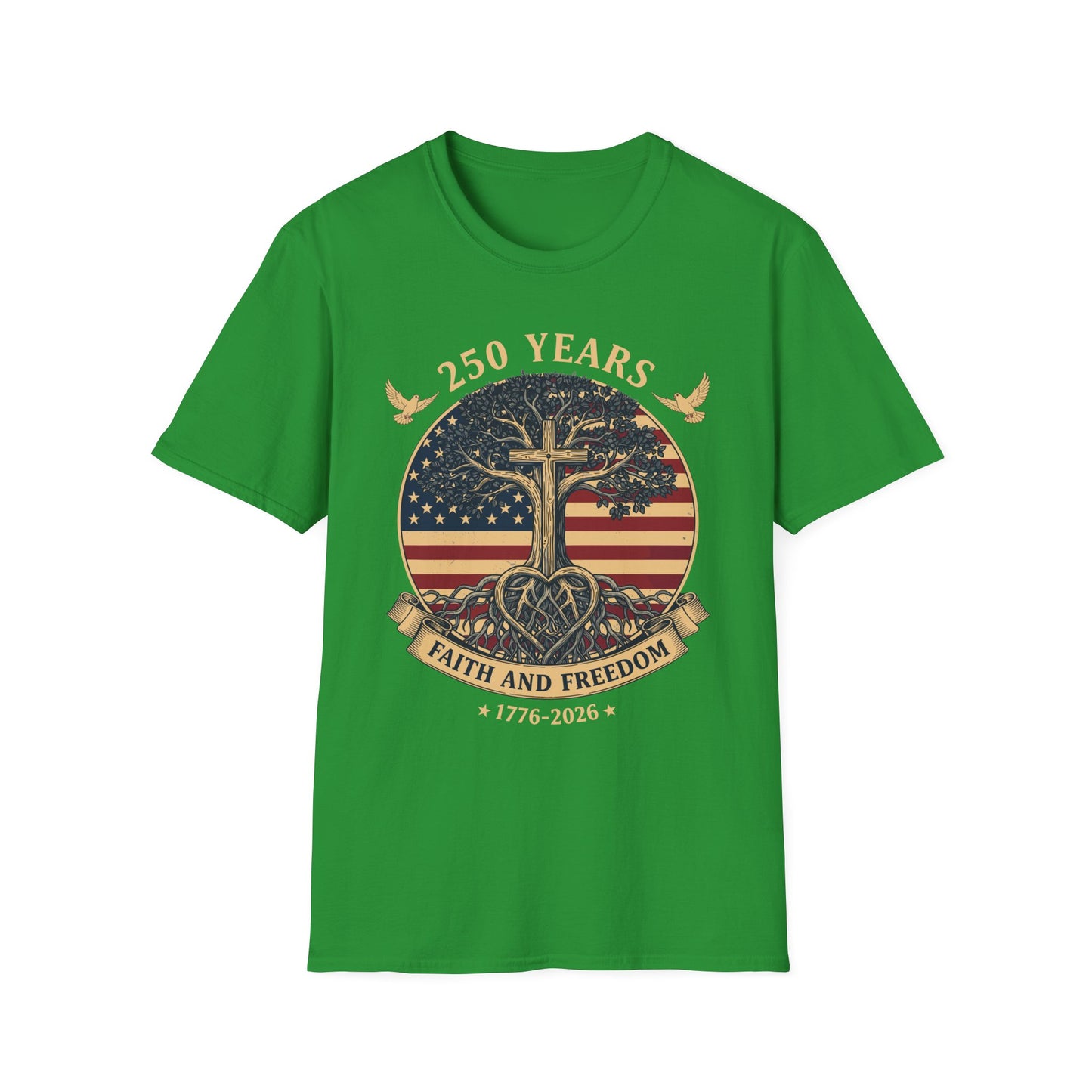 250 Years Faith and Freedom Christian USA 250th Anniversary T-Shirt
