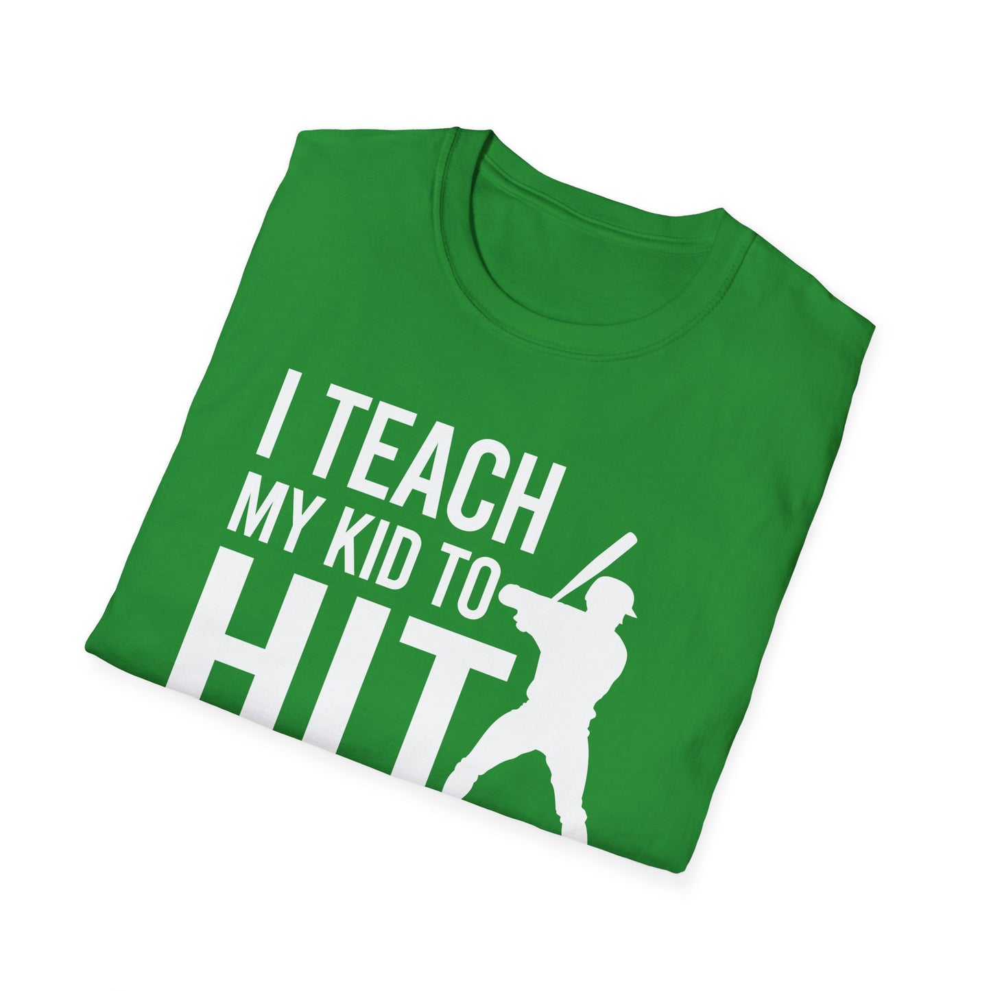 Funny I Teach My Kid to Hit and Steal Bat Helmet Baseball Sports T-Shirt Men