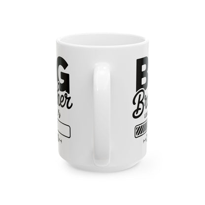 Funny Kids Big Brother Loading 2026 Promoted To Big Brother 2026 Coffee Mug For Men Kids